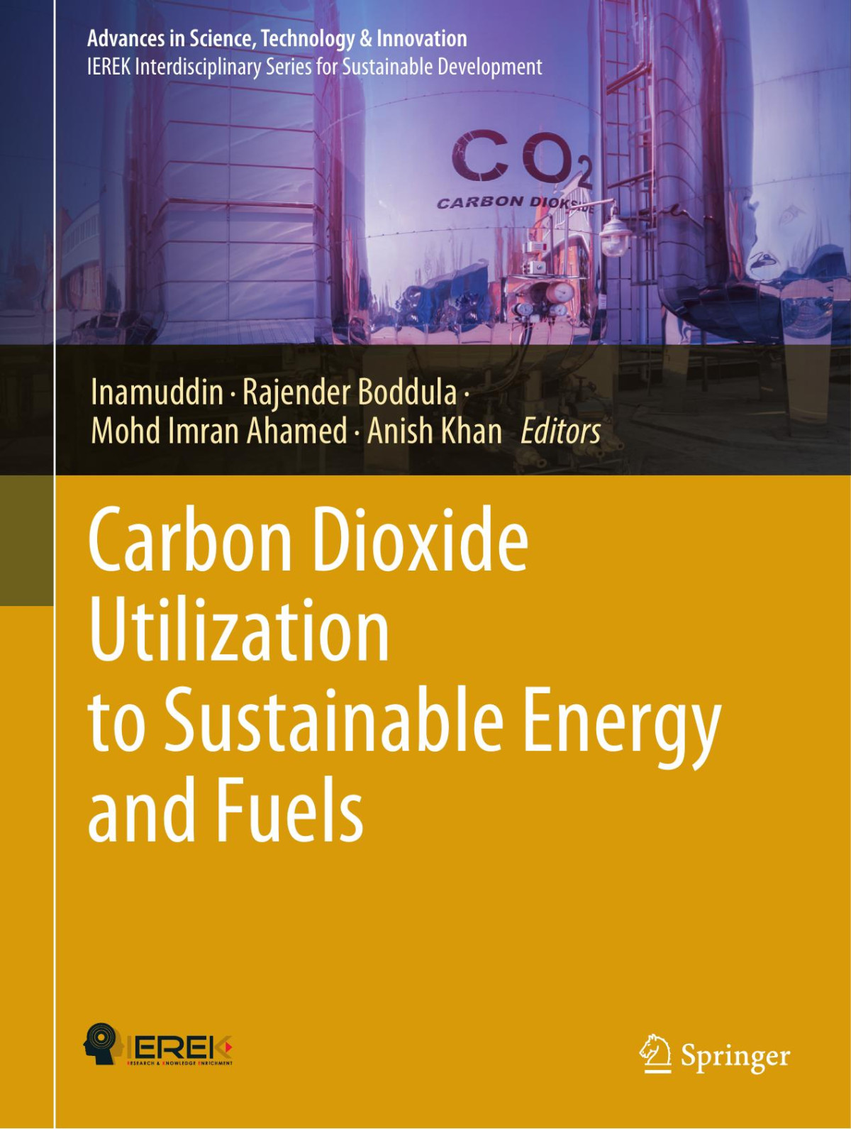 Carbon Dioxide Utilization To Sustainable Energy And Fuels 1st Ed 2022 Inamuddin Editor