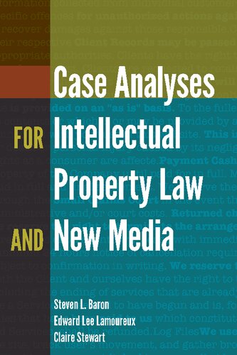 Case Analyses For Intellectual Property Law And New Media Steven L Baron