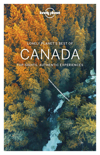 Lonely Planet Best Of Canada Travel Guide 2nd Edition Lonely Planet