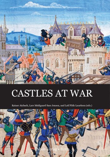 Castles At War The Danish Castle Research Association Magt Borg Og Landskab Interdisciplinary Symposium 2013 Rainer Atzbach