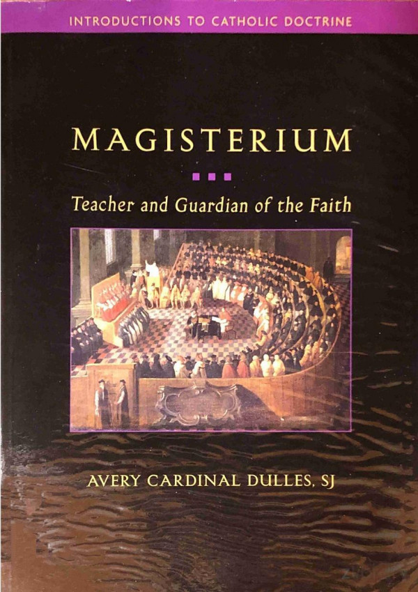 Magisteriumteacher And Guardian Of The Faith Avery Dulles
