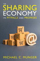 The Sharing Economy Its Pitfalls And Promises Munger Michael C