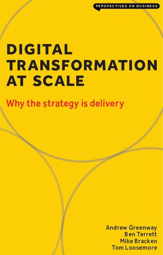 Digital Transformation At Scale Why The Strategy Is Delivery 2nd Greenway