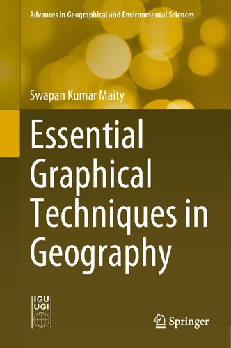 Essential Graphical Techniques In Geography 1st Ed 2021 Maity
