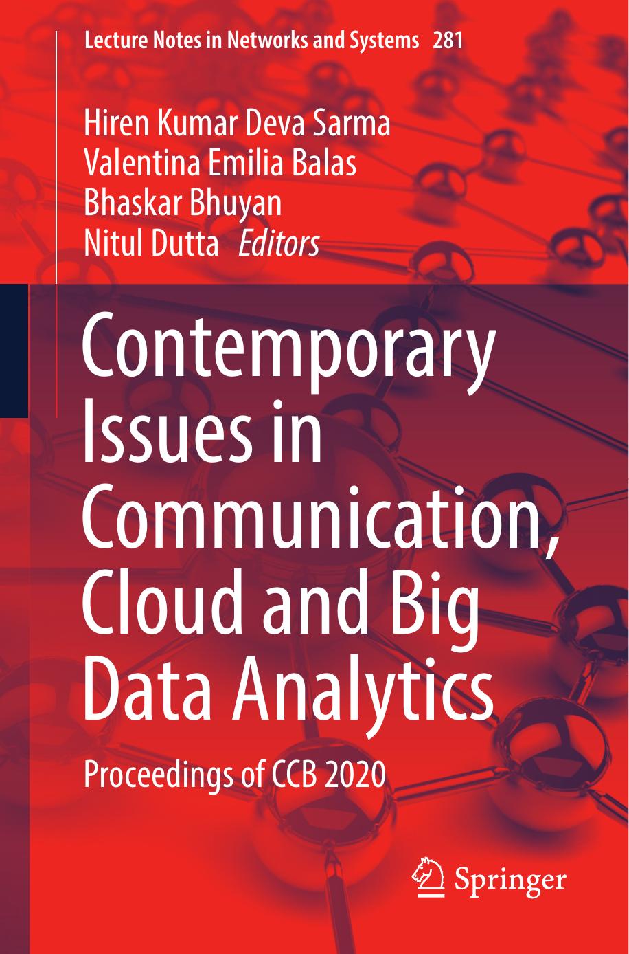 Contemporary Issues In Communication Cloud And Big Data Analytics 1st Ed 2022