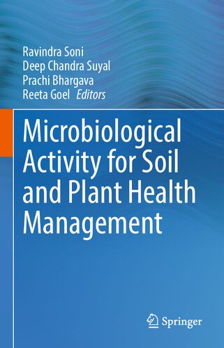 Microbiological Activity For Soil And Plant Health Management 1st Ed 2021 Ravindra Soni Editor