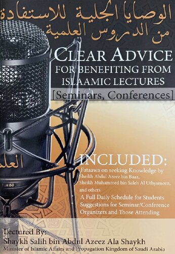 Clear Advice For Benefiting From Islaamic Lectures Sh Salih Ala