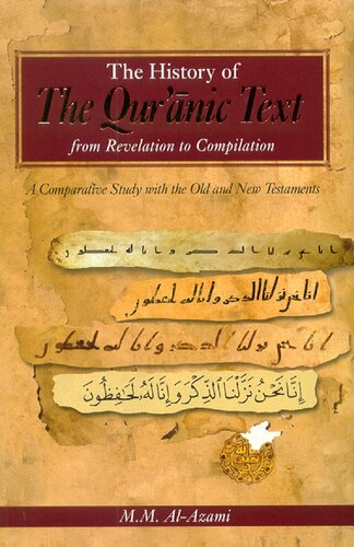 The History Of Quranic Text 2nd Muhammad Mustafa Alazami