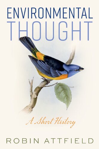 Environmental Thought A Short History 1st Edition Robin Attfield