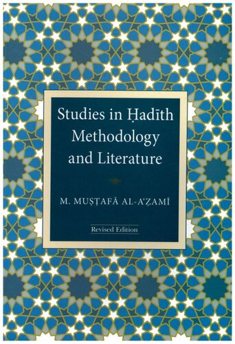 Studies In Hadith Methodology And Literature M Mustafa Alazami