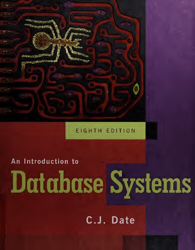 An Introduction To Database Systems 8th Edition C J Date