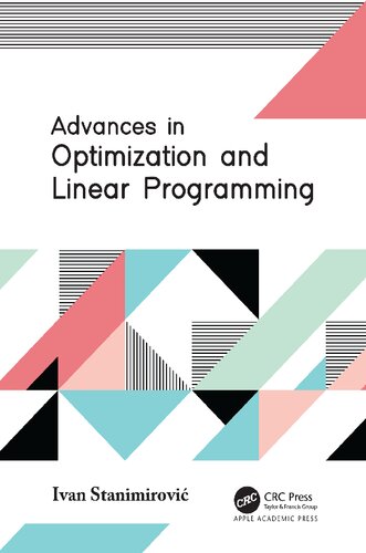 Advances In Optimization And Linear Programming 1st Edition Ivan Stanimirovi