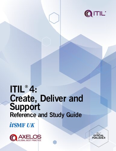 Itil 4 Create Deliver And Support Reference And Study Guide Axelos