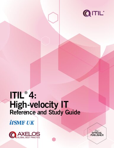 Itil 4 Highvelocity It Reference And Study Guide Axelos