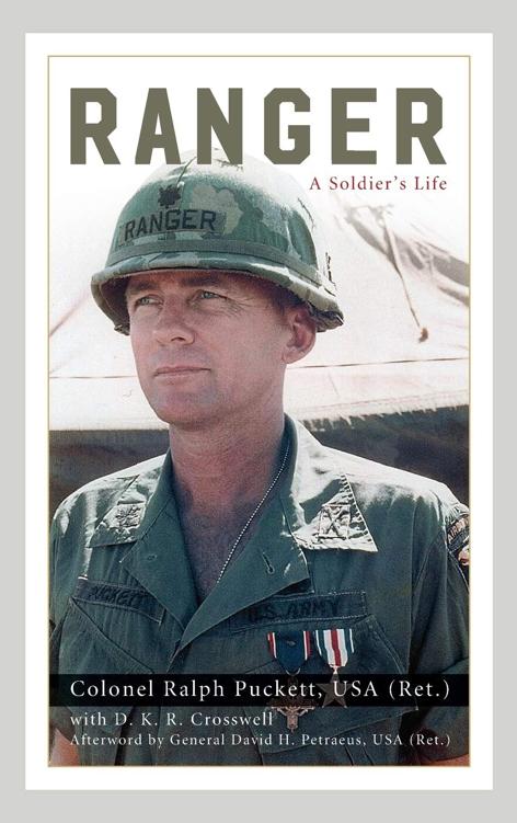 Ranger A Soldiers Life Ralph Puckett D K R Crosswell