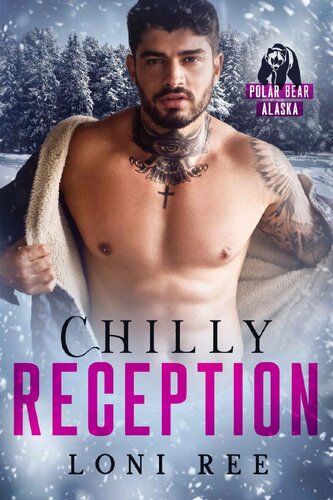 Chilly Reception Polar Bear Alaska 1st Edition Loni Ree