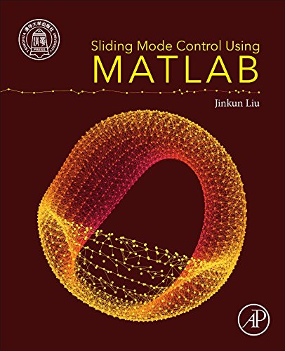 Sliding Mode Control Using Matlab Jinkun Liu