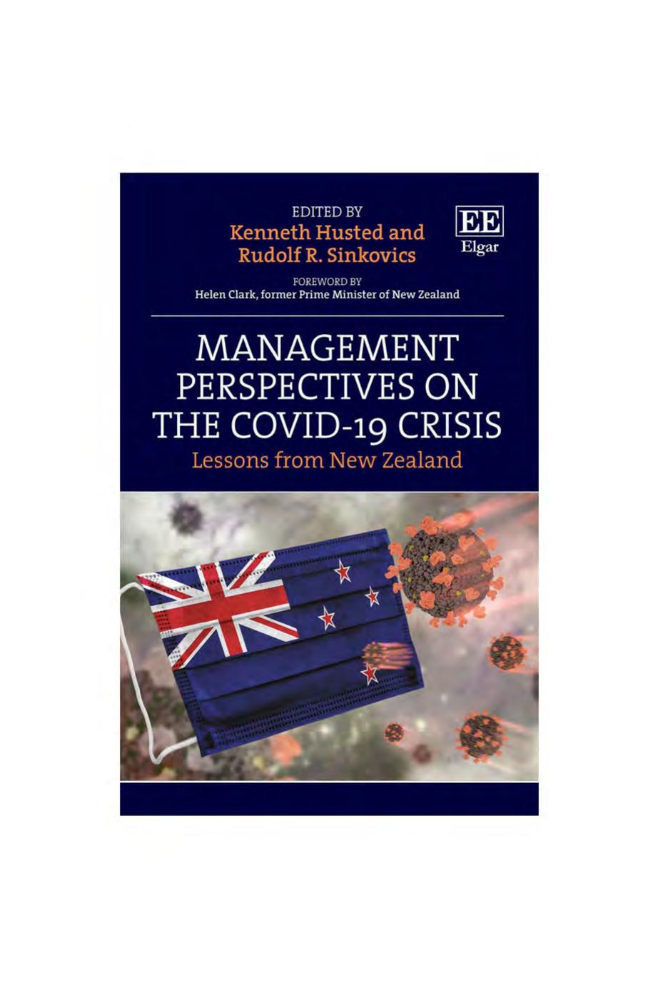 Management Perspectives On The Covid19 Crisis Lessons From New Zealand Kenneth Husted