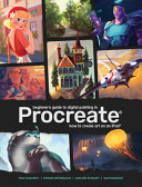 Beginners Guide To Digital Painting In Procreate 3d Total Publishing