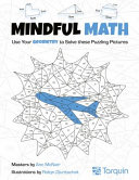 Mindful Math 2 Use Your Geometry To Solve These Puzzling Pictures Mcnair