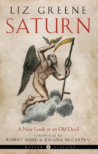Saturn A New Look At An Old Devil Liz Greene