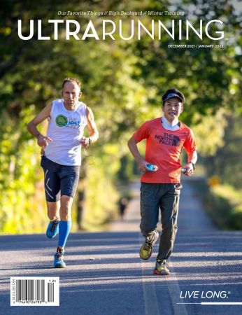 Ultrarunning Magazine December 2021january 2022 Ultrarunning Magazine