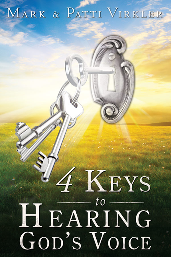 4 Keys To Hearing Gods Voice Mark Virkler