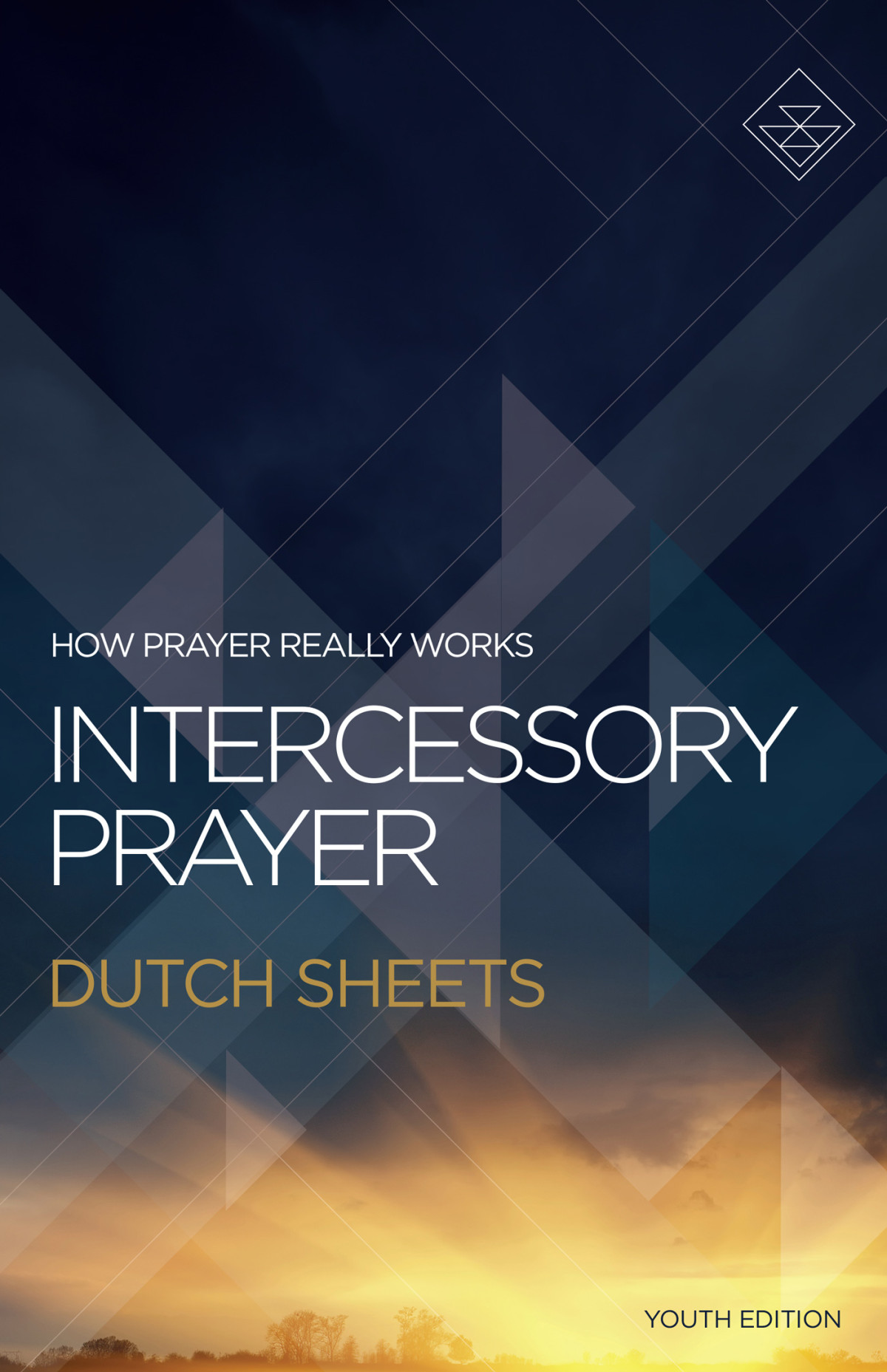 Intercessory Prayer Dutch Sheets