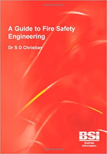 A Guide To Fire Safety Engineering Christian