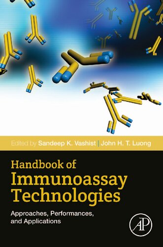 Handbook Of Immunoassay Technologies Approaches Performances And Applications 1st Edition Sandeep K Vashist Editor