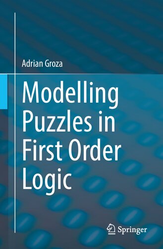Modelling Puzzles In First Order Logic Adrian Groza