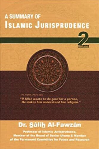 A Summary Of Islamic Jurisprudence Vol 2 Sh Salih Al Fawzan High Dr Salih Alfawzan