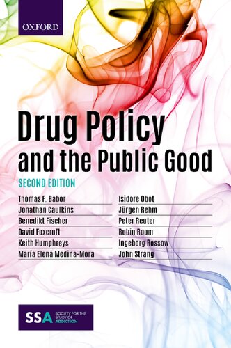 Drug Policy And The Public Good 2nd Edition Thomas Babor Jonathan Caulkins