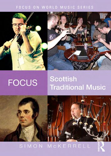 Focus Scottish Traditional Music 1st Edition Simon Mckerrell