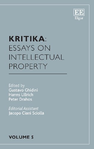 Kritika Essays On Intellectual Property Volume 5 Gustavo Ghidini Editor