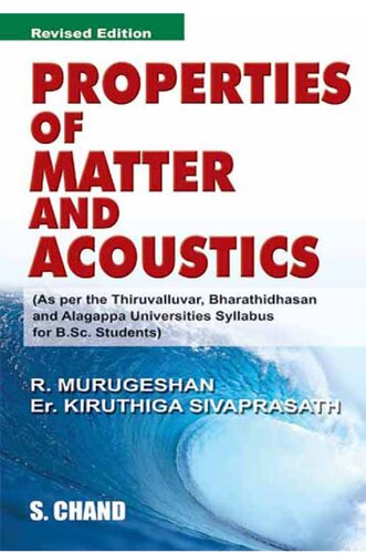 Properties Of Matter And Acoustics 2nd Edition R Murugeshan Kiruthiga Sivaprasath