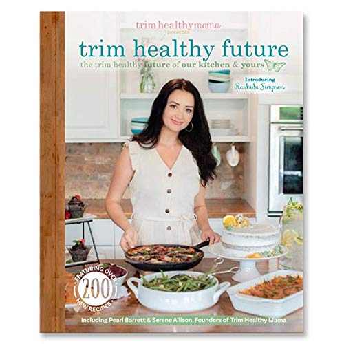 Trim Healthy Future The Trim Healthy Future Of Our Kitchen Yours Rashida Simpson Pearl Barrett Serene Allison