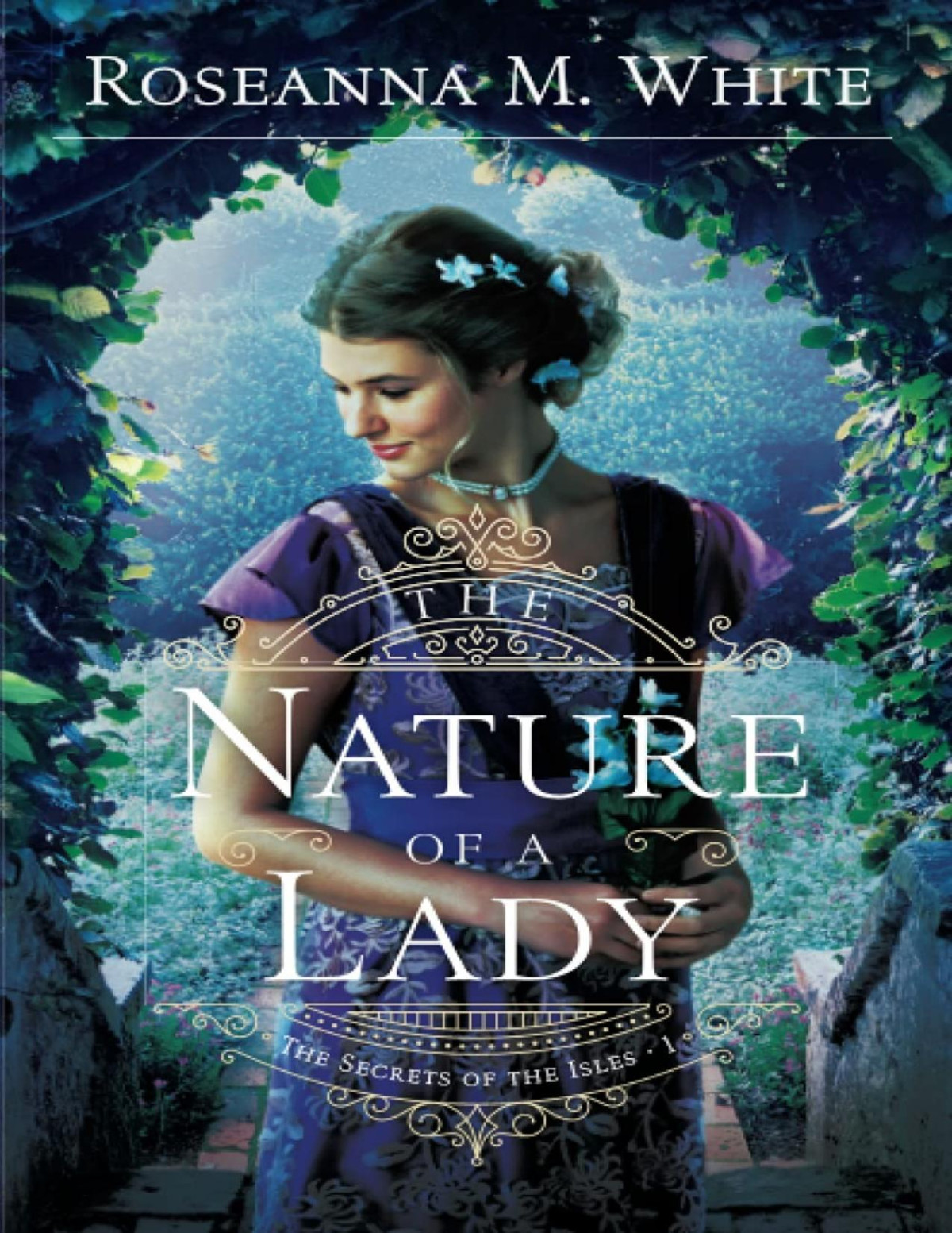 The Nature Of A Lady Roseanna M White
