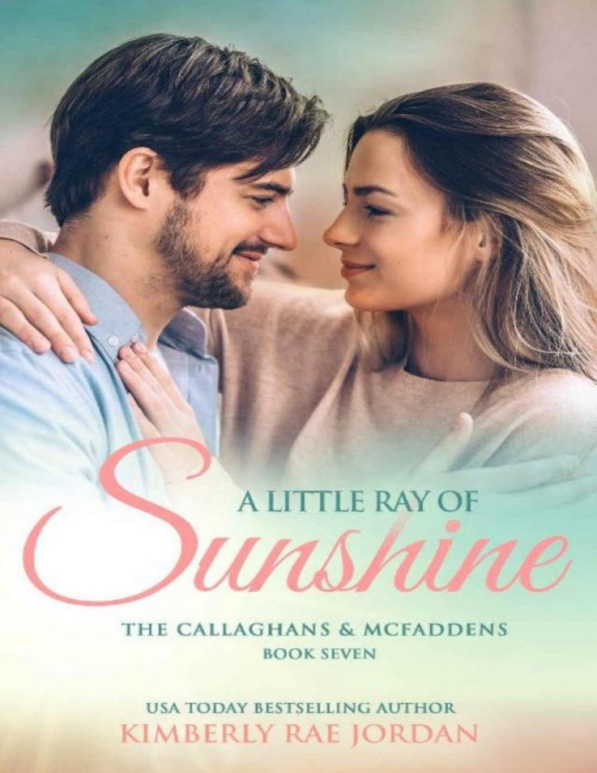 A Little Ray Of Sunshine Kimberly Rae Jordan