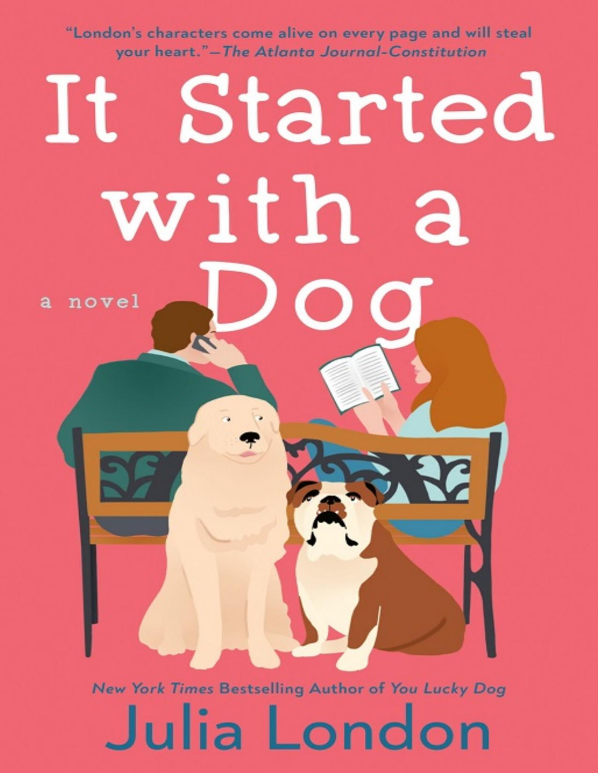 It Started With A Dog Julia London