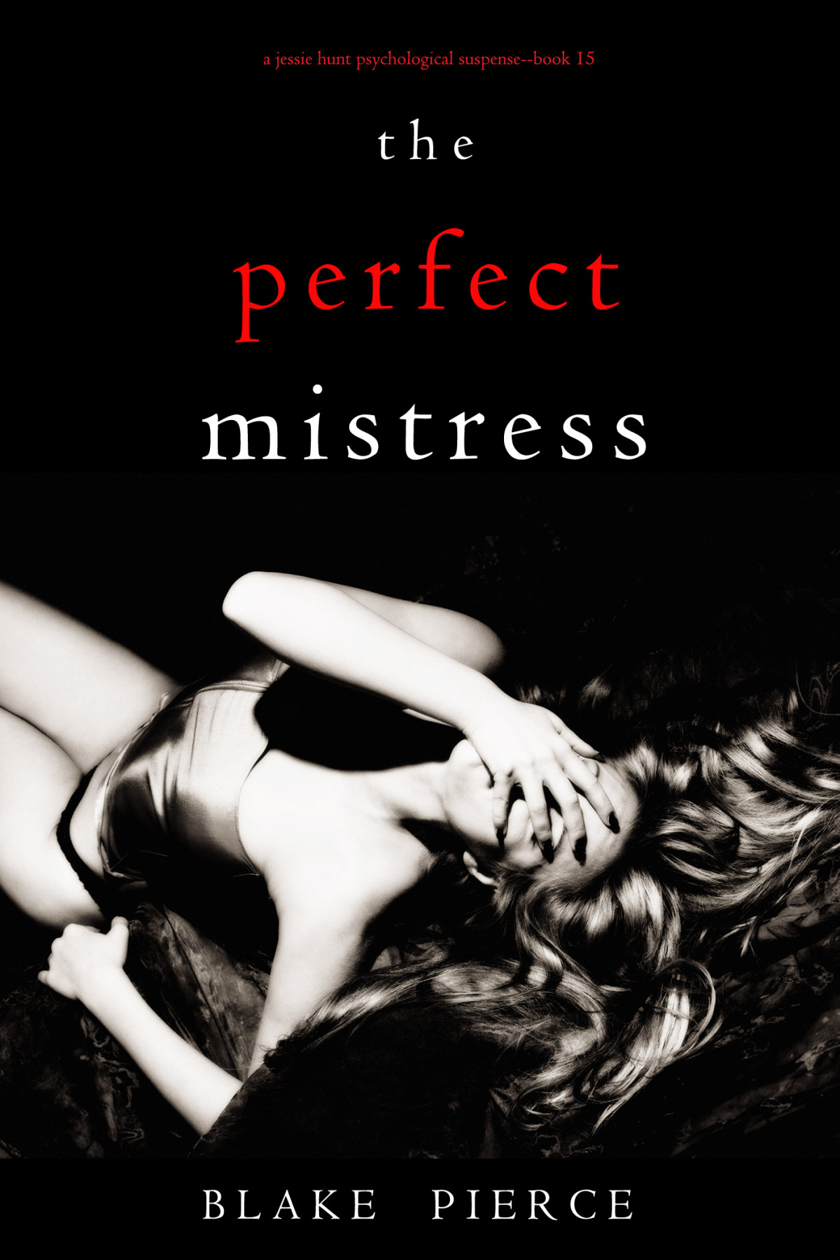 The Perfect Mistress Blake Pierce