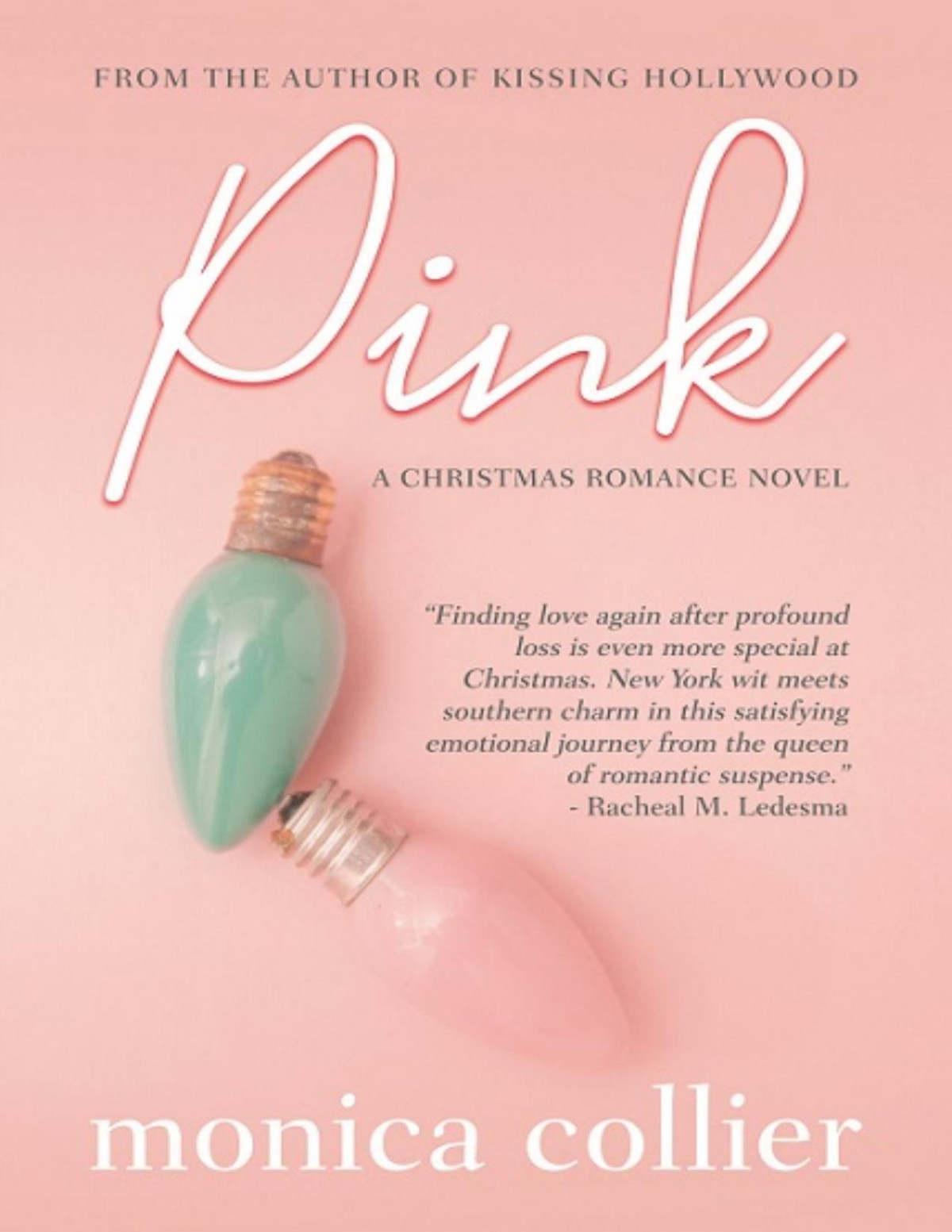 Pink A Christmas Romance Monica Collier