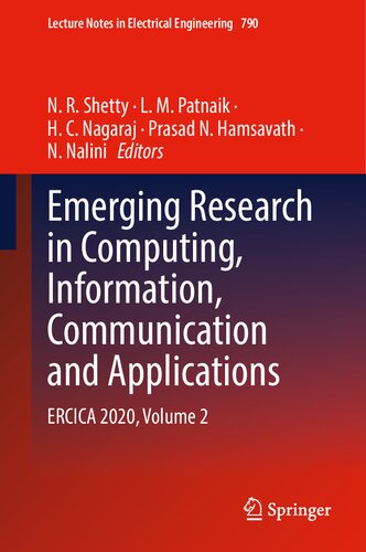 Emerging Research In Computing Information Communication And Applications Ercica 2020 Volume 2 1st Edition N R Shetty