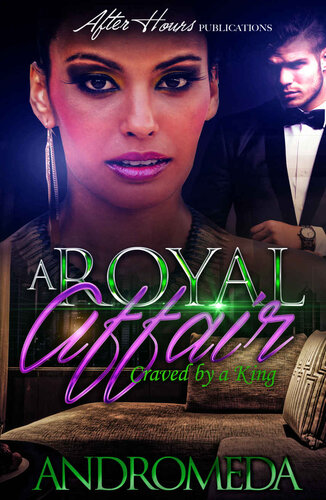 A Royal Affaircraved By A King Andromeda