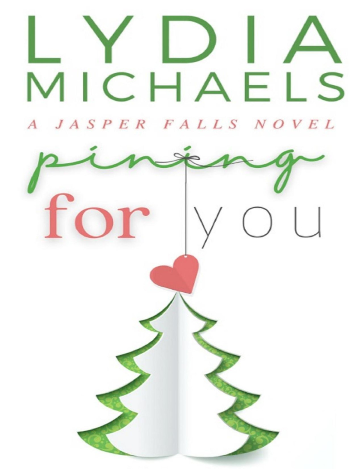 Pining For You Lydia Michaels