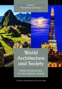 World Architecture And Society 2 Volumes From Stonehenge To One World Trade Center Peter Louis Bonfitto
