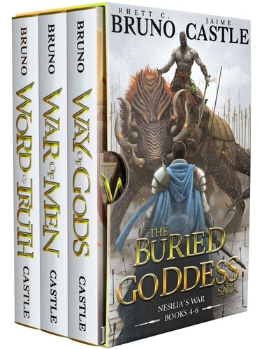 Buried Goddess Saga Box Set Books 46 Way Of Gods War Of Men Word Of Truth Rhett C Bruno Jaime Castle