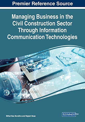 Managing Business In The Civil Construction Sector Through Information Communication Technologies Mundhra
