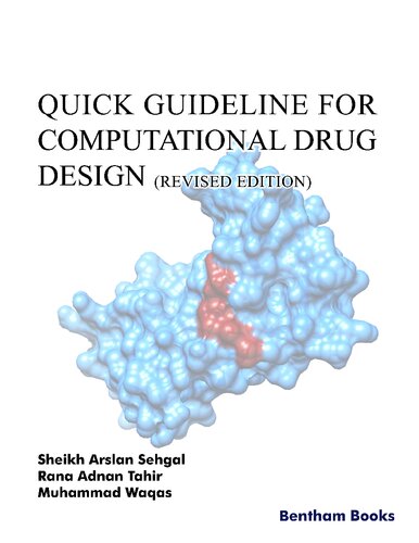 Quick Guideline For Computational Drug Design Revised Edition Sehgal