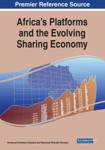 Africas Platforms And The Evolving Sharing Economy Umukoro Immanuel Ovemeso